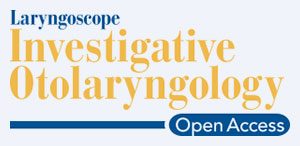 Laryngoscope Investigative Otolaryngology