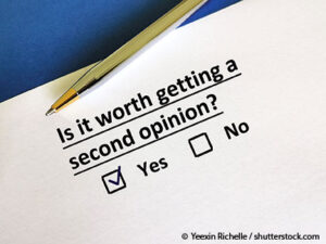 Is it worth getting a second opinion